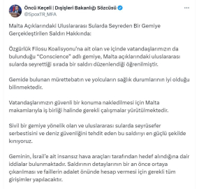 Dışişleri Sözcüsü Keçeli: Malta'da saldırıya uğrayan gemideki vatandaşlarımızın nakli için çalışmalar yürütülmekte