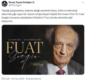 Cumhurbaşkanı Erdoğan, Prof. Dr. Fuat Sezgin'i andı